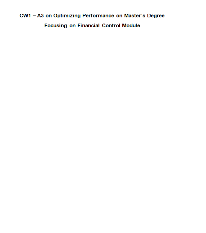 7ENT1068 CW1–A3 on Financial Control Module Sample Paper-1